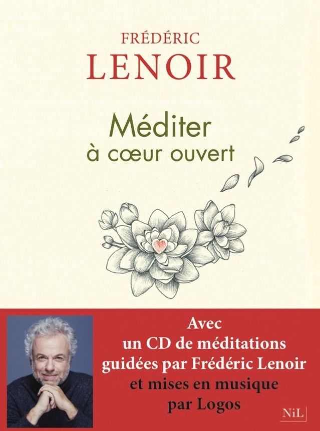 Méditer à coeur ouvert