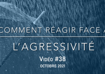 How to react to aggression (Oct 2021)